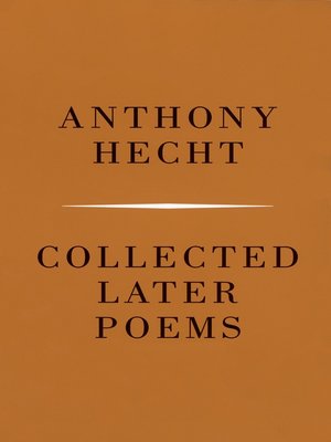 cover image of Collected Later Poems of Anthony Hecht